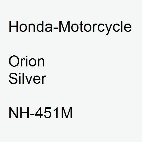 Honda-Motorcycle, Orion Silver, NH-451M.